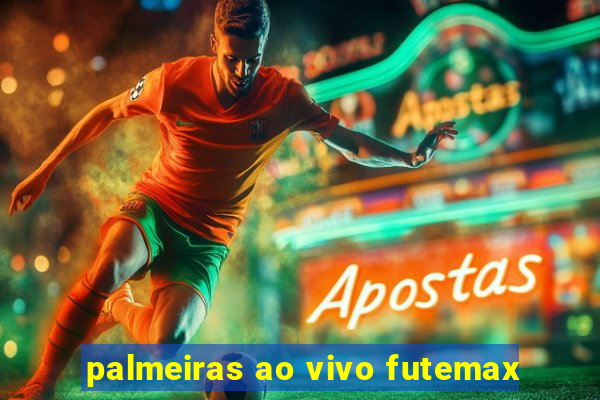 palmeiras ao vivo futemax